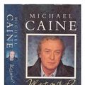 Cover Art for 9780712635677, What's it All About? by Michael Caine