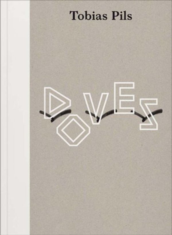 Cover Art for 9783903153530, Tobias Pils: Doves by Tobias Pils