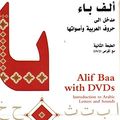 Cover Art for 9781589011021, Alif Baa with DVDs: Introduction to Arabic Letters and Sounds [With 2 DVDs] [Paperback] by Kristen Brustad, Al-Batal, Mahmoud, Al-Tonsi, Abbas
