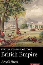 Cover Art for 9780521115223, Understanding the British Empire by Ronald Hyam
