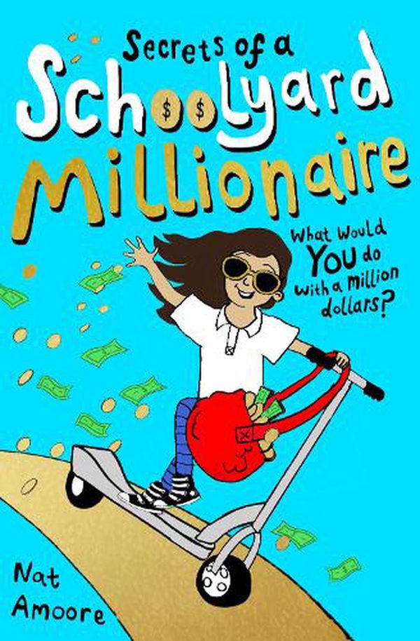Cover Art for 9780861540396, Secrets of a Schoolyard Millionaire by Nat Amoore