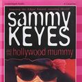 Cover Art for 9780874997996, Sammy Keyes and the Hollywood Mummy by Van Draanen, Wendelin