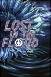 Cover Art for 9780595224180, Lost in the Flood by Catherine Dixon Leigh