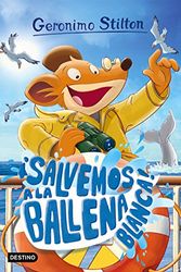 Cover Art for 9788408157564, ¡Salvemos a la ballena blanca!: Geronimo Stilton 40 by Geronimo Stilton