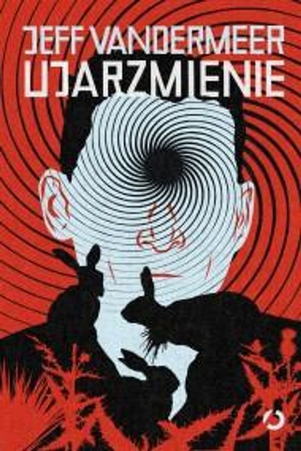 Cover Art for 9788375158236, Ujarzmienie by Jeff VanderMeer