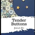 Cover Art for 9798597459639, Tender Buttons by Gertrude Stein