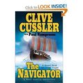 Cover Art for B0030A386K, THE NAVIGATOR: A Kurt Austin Adventure by Clive (with Paul Kemprecos) Cussler