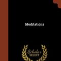 Cover Art for 9781374857735, Meditations by Marcus Aurelius