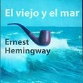 Cover Art for 9788408020011, Viejo y El Mar by Ernest Hemingway