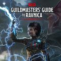 Cover Art for 9780786966592, D&d Guildmasters' Guide to Ravnica Hc by Wizards RPG Team