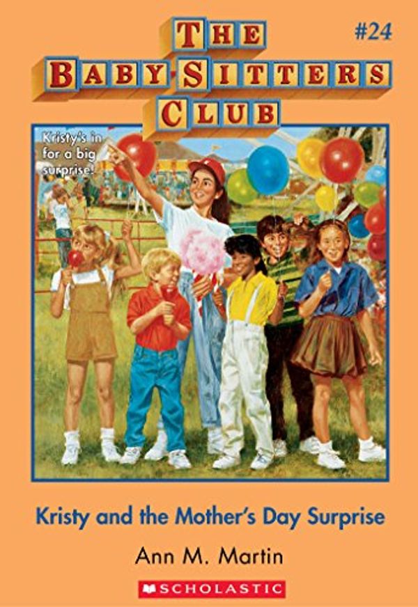 Cover Art for B00CFT6LCA, The Baby-Sitters Club #24: Kristy and the Mother's Day Surprise by Ann M. Martin