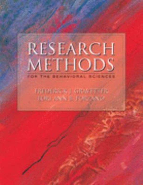 Cover Art for 9780534549138, Research Methods for the Behavioral Sciences by Frederick J. Gravetter