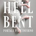 Cover Art for 9788804770428, Hell Bent. Portale per l'inferno by Leigh Bardugo