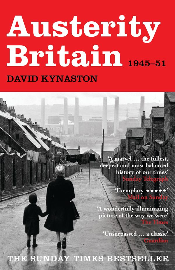 Cover Art for 9780747599234, Austerity Britain, 1945-1951 by David Kynaston