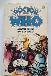 Cover Art for 9780426106128, Doctor Who and the Daleks by David Whitaker, Terry Nation