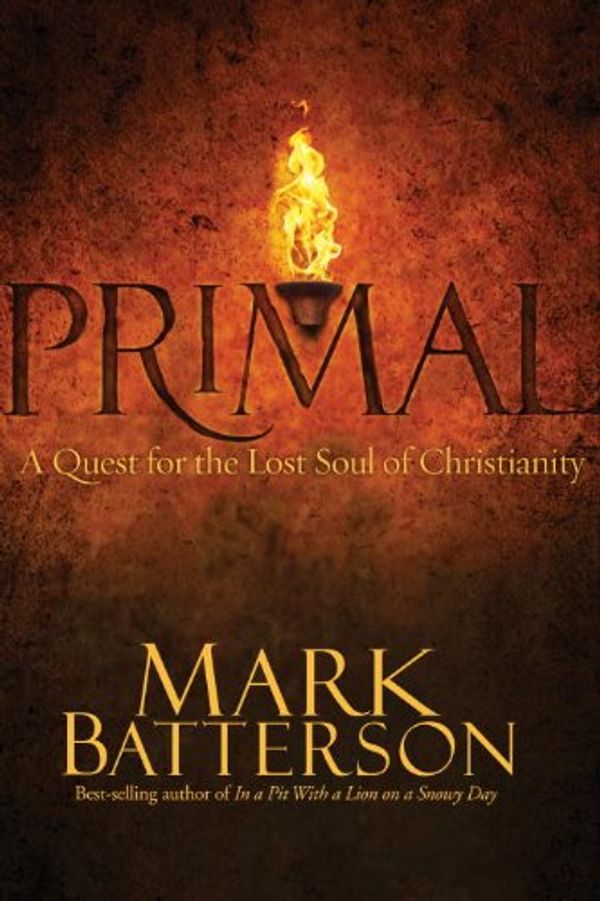 Cover Art for 9781601421319, Primal by Mark Batterson