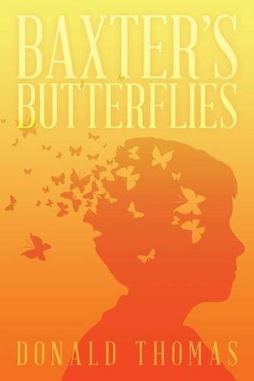 Cover Art for 9781491772157, Baxter's Butterflies by Donald Thomas