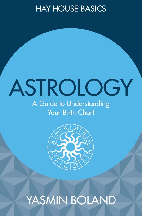 Cover Art for 9781781806937, Astrology by Yasmin Boland