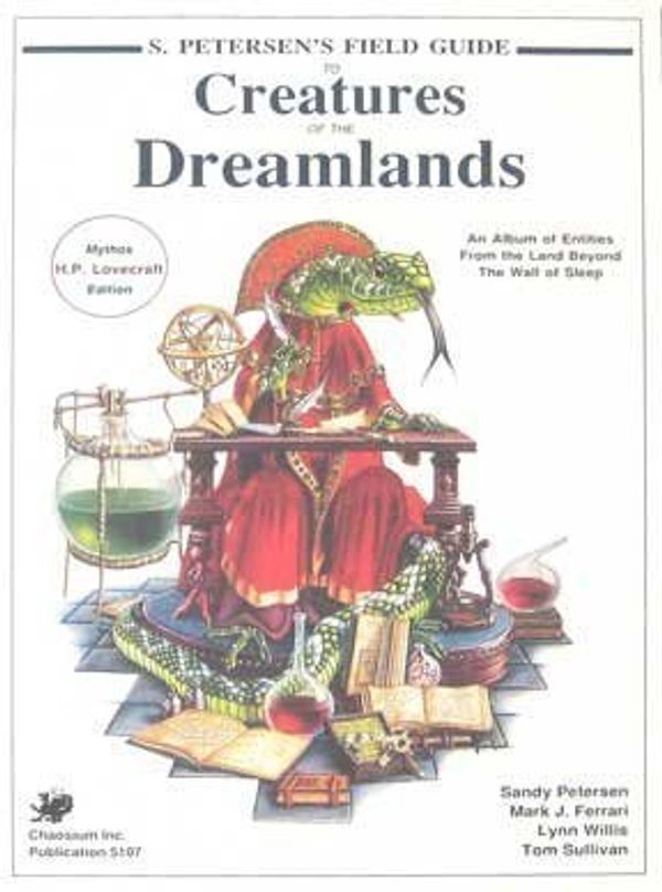 Cover Art for B01K1777S4, S. Petersen's Field Guide to Creatures of the Dreamlands (Call of Cthulhu Horror Roleplaying) by Sandy Petersen (1989-04-02) by Sandy Petersen;Lynn Willis