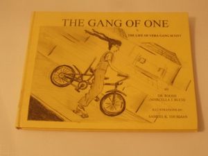 Cover Art for 9780966584813, The gang of one: The life of Vera Gang Scott by Dr. Roosh