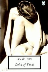 Cover Art for 9780140184709, Delta of Venus by Anais Nin