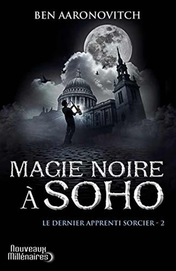 Cover Art for 9782290040409, Magie noire à Soho by Ben Aaronovitch