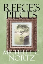 Cover Art for 9781448949380, Reece's Pieces by Michelle C. Nortz