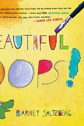 Cover Art for 0783324849738, Beautiful Oops! by Barney Saltzberg(2010-09-23) by Barney Saltzberg