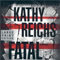 Cover Art for 9780743216623, Fatal Voyage by Kathy Reichs