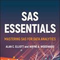 Cover Art for 9781119901617, SAS Essentials by Alan C. Elliott