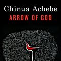 Cover Art for B01LX8W40G, Arrow of God (African Trilogy Book 2) by Chinua Achebe