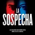 Cover Art for 9786070759116, La sospecha / The Suspect by Fiona Barton