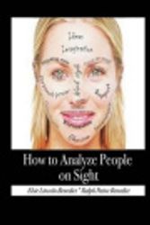 Cover Art for 9781976410857, How to Analyze People on Sight by Elsie Lincoln Benedict,Ralph Paine Benedict