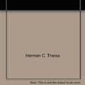 Cover Art for 9780933350441, Life With God by Herman C. Theiss
