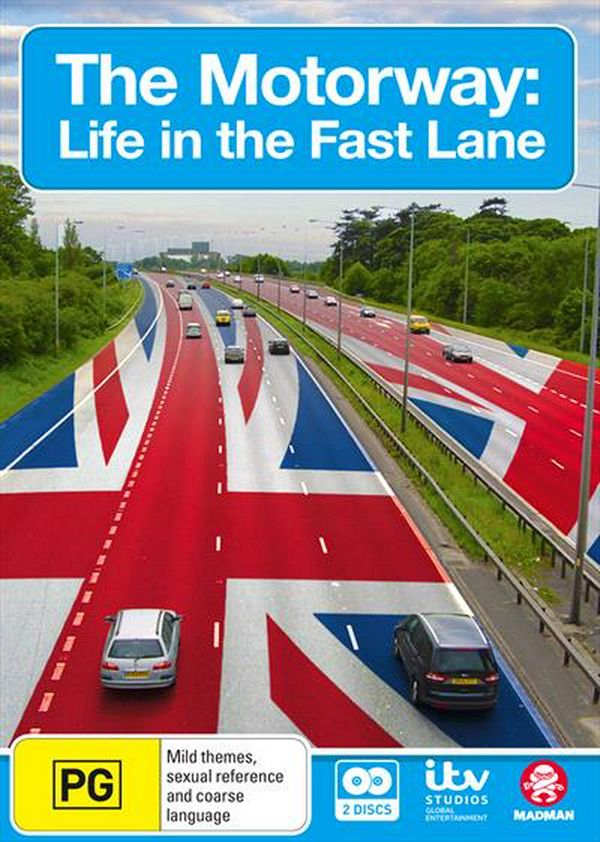 Cover Art for 9322225218703, The Motorway: Life In The Fast Lane by 