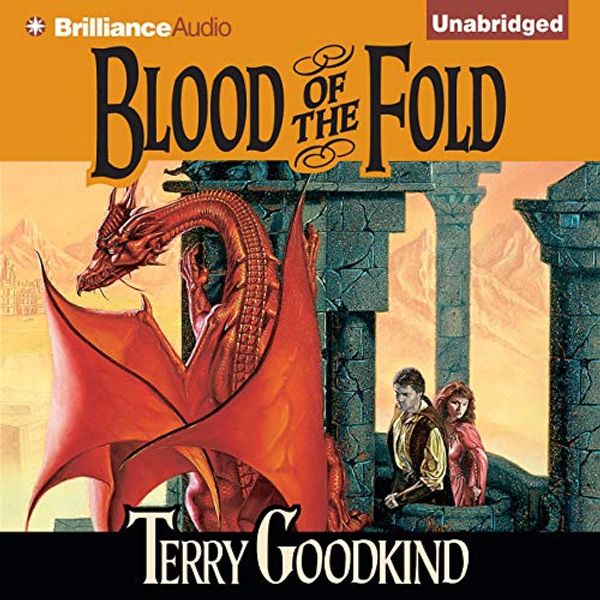 Cover Art for B07YF6PXL2, Blood of the Fold: Sword of Truth, Book 3 by Terry Goodkind