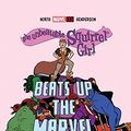 Cover Art for B01JBB4DFQ, The Unbeatable Squirrel Girl Beats Up The Marvel Universe (The Unbeatable Squirrel Girl (2015-)) by Ryan North