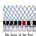 Cover Art for 9781113891532, The Sense of the Past by Henry James