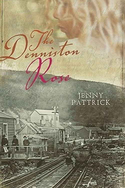 Cover Art for 9781921215056, The Denniston Rose by Jenny Pattrick