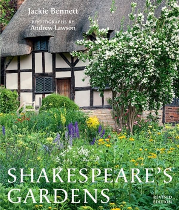 Cover Art for 9780711256996, Shakespeare's Gardens by Jackie Bennett