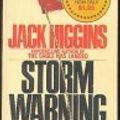 Cover Art for 9780553190649, Storm Warning by Higgins Jack