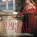 Cover Art for 9781101624944, The Serpent and the Pearl by Kate Quinn