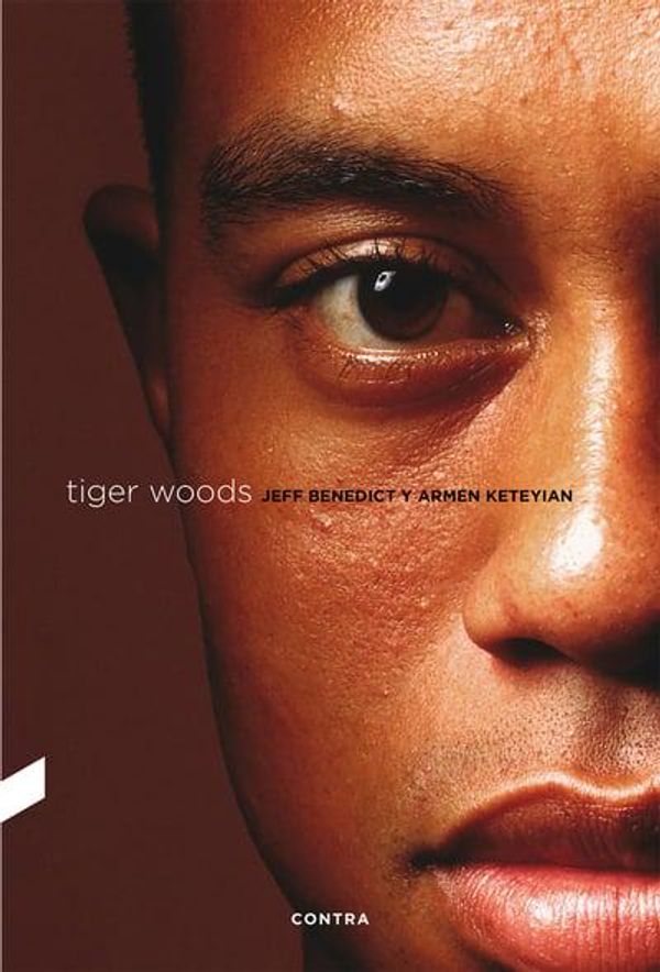 Cover Art for 9788412028782, Tiger Woods by Jeff Benedict, Armen Keteyian