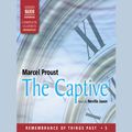 Cover Art for 9781843796237, The Captive by Marcel Proust, Neville Jason
