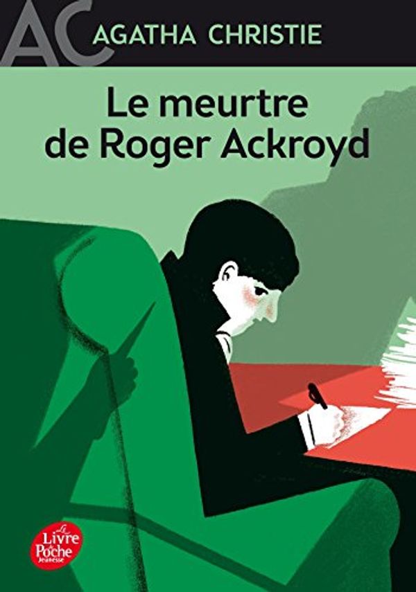 Cover Art for 9782010056413, Le meurtre de Roger Ackroyd by Agatha Christie