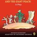 Cover Art for 9780142407912, James and the Giant Peach by Roald Dahl