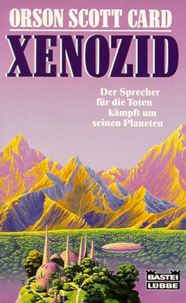 Cover Art for 9783404241538, Xenozid. Science Fiction Roman. by Orson Scott Card