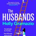 Cover Art for 9781529920369, The Husbands by Holly Gramazio