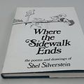 Cover Art for 9780224022781, Where the Sidewalk Ends by Shel Silverstein