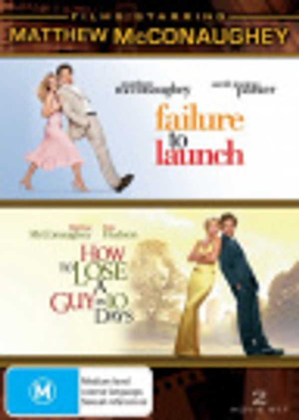 Cover Art for 9324915081451, Failure to Launch / How to Lose a Guy in 10 Days (Matthew McConaughey) by Unknown